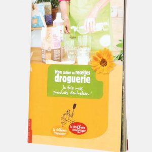 Cahier de Recettes « La Droguerie Ecologique »